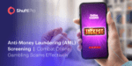 Anti-Money Laundering (AML) Screening | Combat Online Gambling Scams Effectively