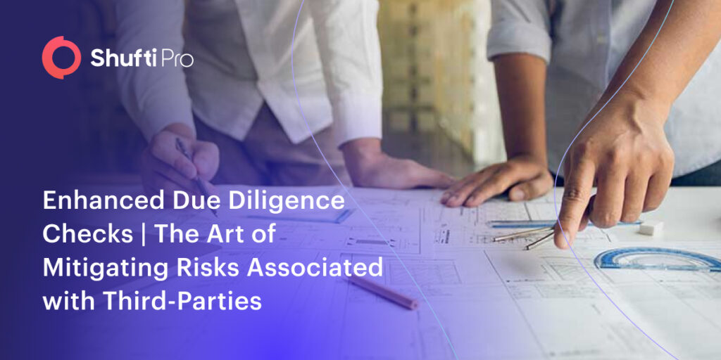 Enhanced Due Diligence Checks | The Art Of Mitigating Risks Associated ...