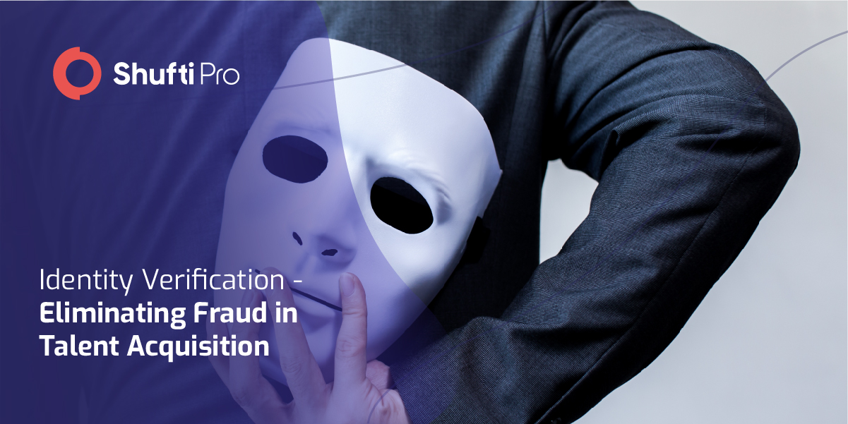 Talent Acquisition Fraud – Hiring Legitimate Candidates with Identity Verification