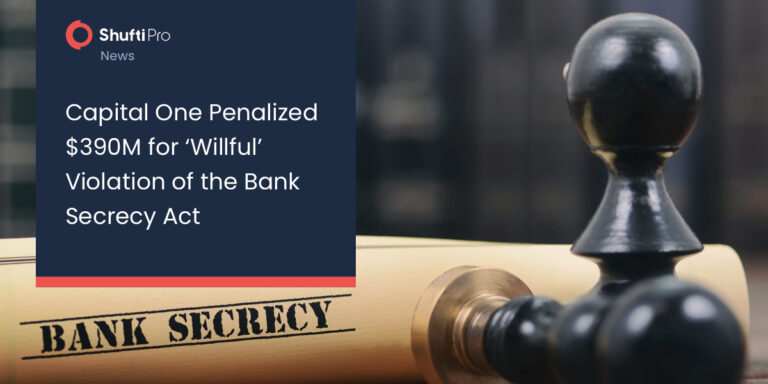 Capital One Penalized $390M for ‘Willful’ Violation of the Bank Secrecy Act
