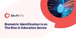 - Biometric Identification Is On The Rise In Education Sector