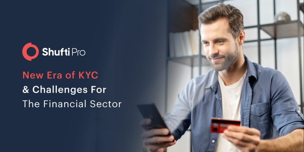 New KYC Regime for the UK, US, and Australia – What’s in it for Financial Institutions?