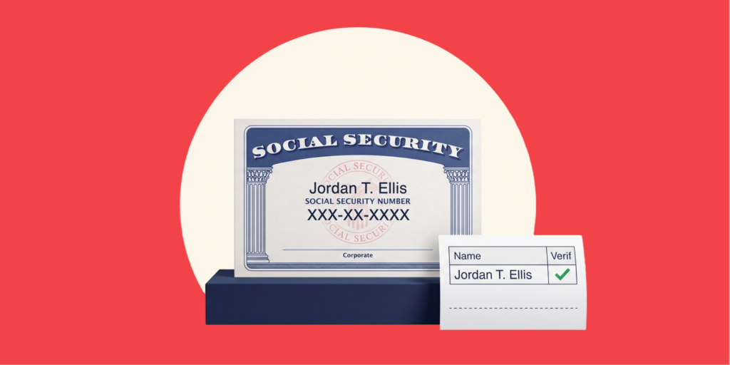 What is SSN Verification? How SSN Verify Works? Methods, Legality and Best Practices in 2026