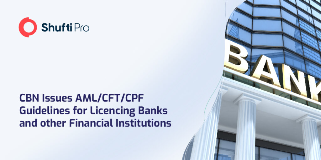 CBN Issues AML/CFT/CPF Guidelines for Licencing Banks and other Financial Institutions