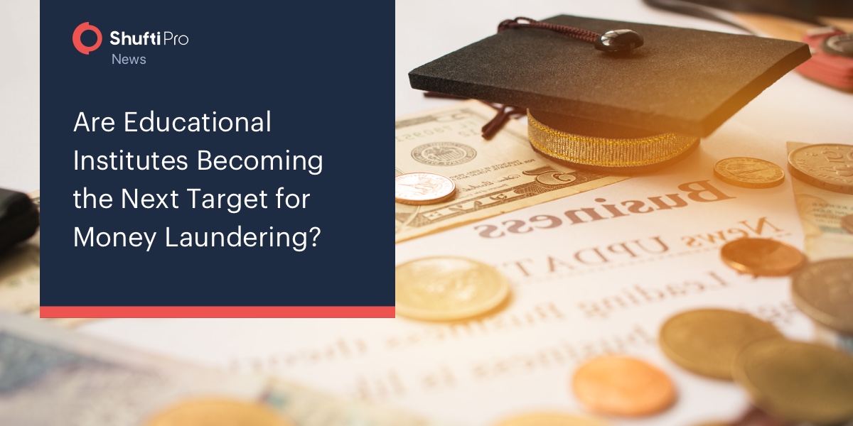 Are Educational Institutes Becoming the Next Target for Money Laundering?