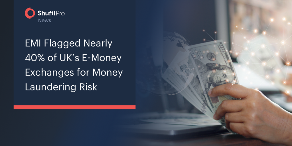 EMI Flagged Nearly 40% of UK’s E-Money Exchanges for Money Laundering Risk
