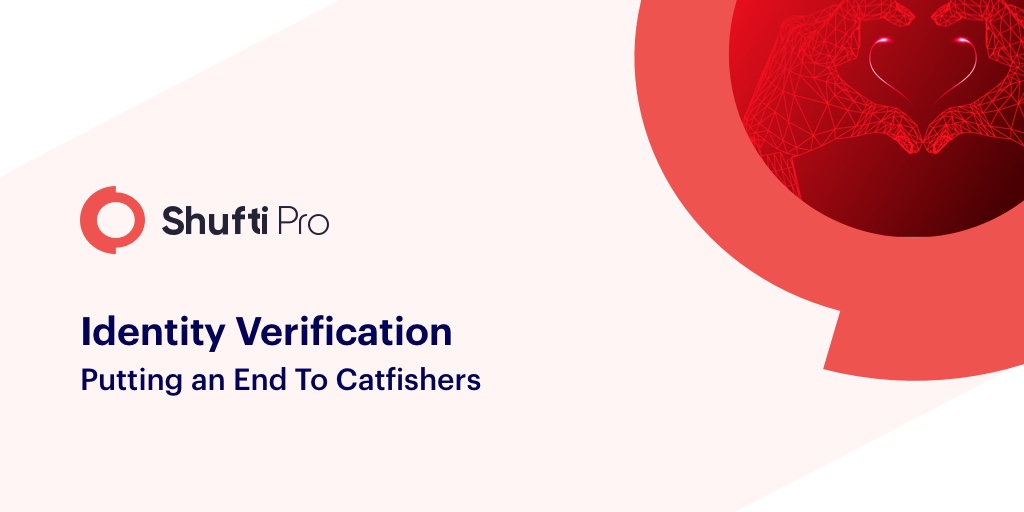 Identity Verification making online dating platforms secure