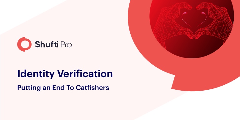 Identity Verification making online dating platforms secure