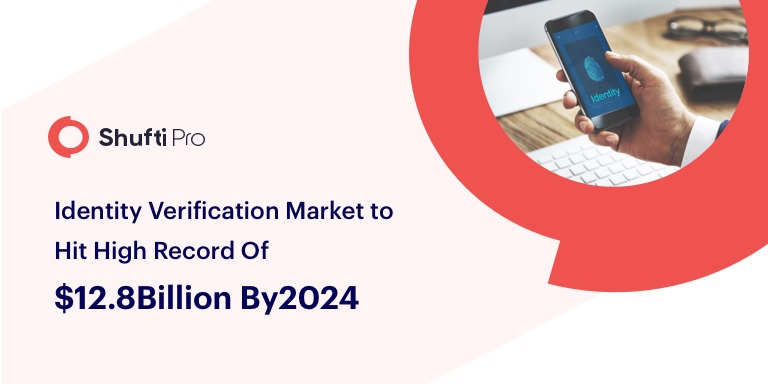 Identity Verification Market ‘Hitting High Record’