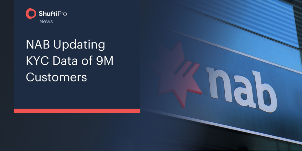 NAB Updating KYC Data of 9M Customers
