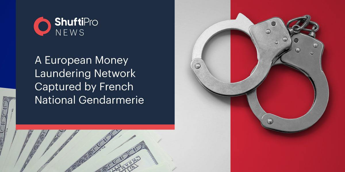 A European Money-Laundering Network Captured by French National Gendarmerie