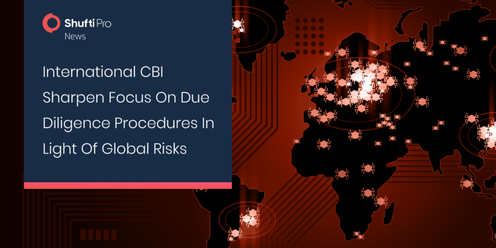 International CBI Sharpen Focus on Due Diligence Procedures in Light of Global Risks