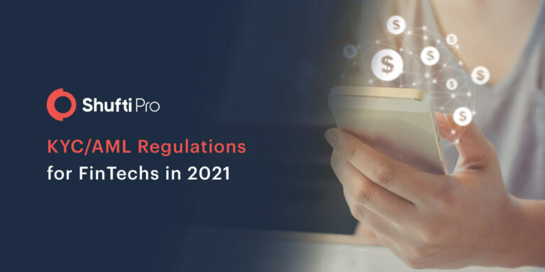 Fintech 2021 – A Brief Insight of Global KYC Regulations