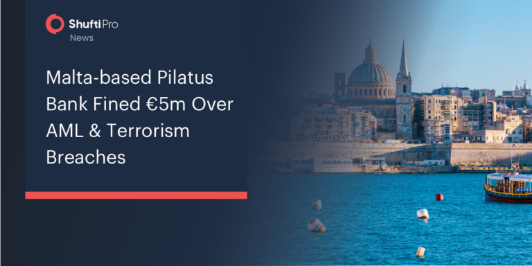 Malta-based Pilatus Bank Fined €5m Over AML & Terrorism Breaches