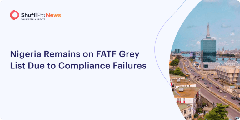 Nigeria Remains on FATF Gray List Due to Compliance Failures