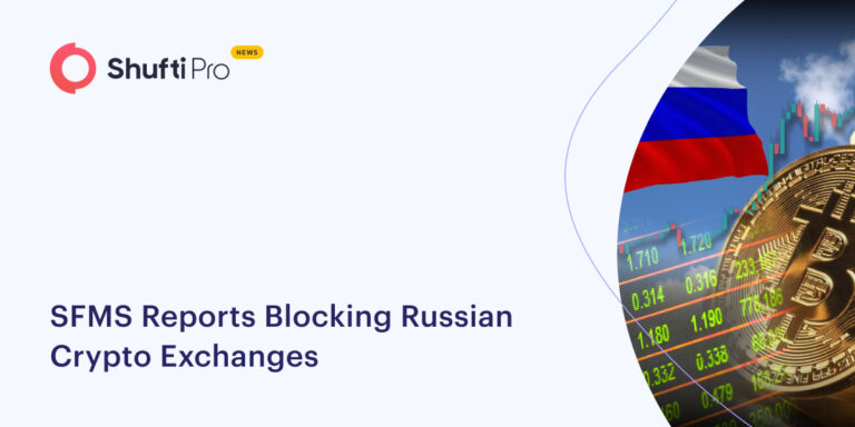 SFMS Reports Blocking Russian Crypto Exchanges