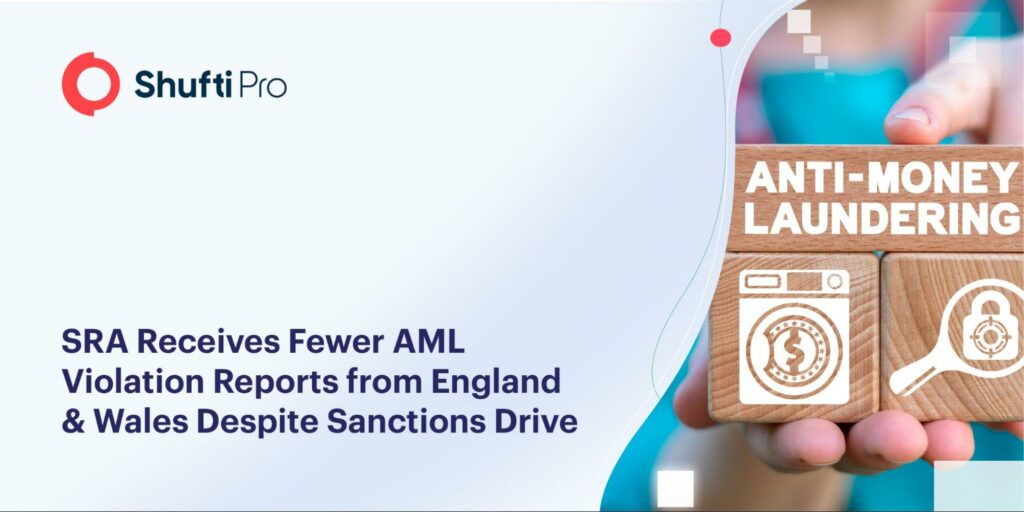 SRA Receives Fewer AML Violation Reports from England & Wales Despite Sanctions Drive