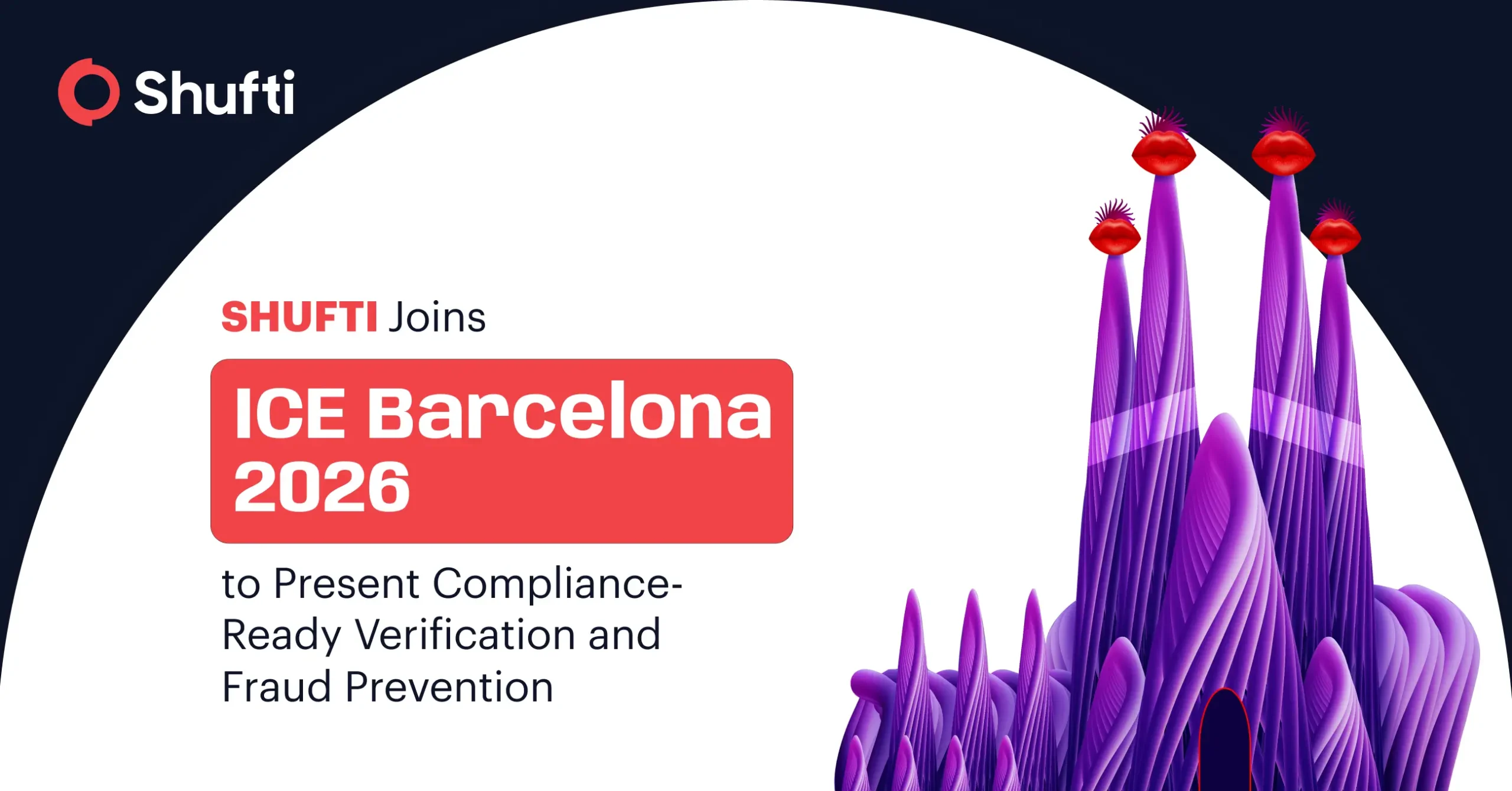 Shufti Joins ICE Barcelona 2026 to Present Compliance-Ready Verification and Fraud Prevention