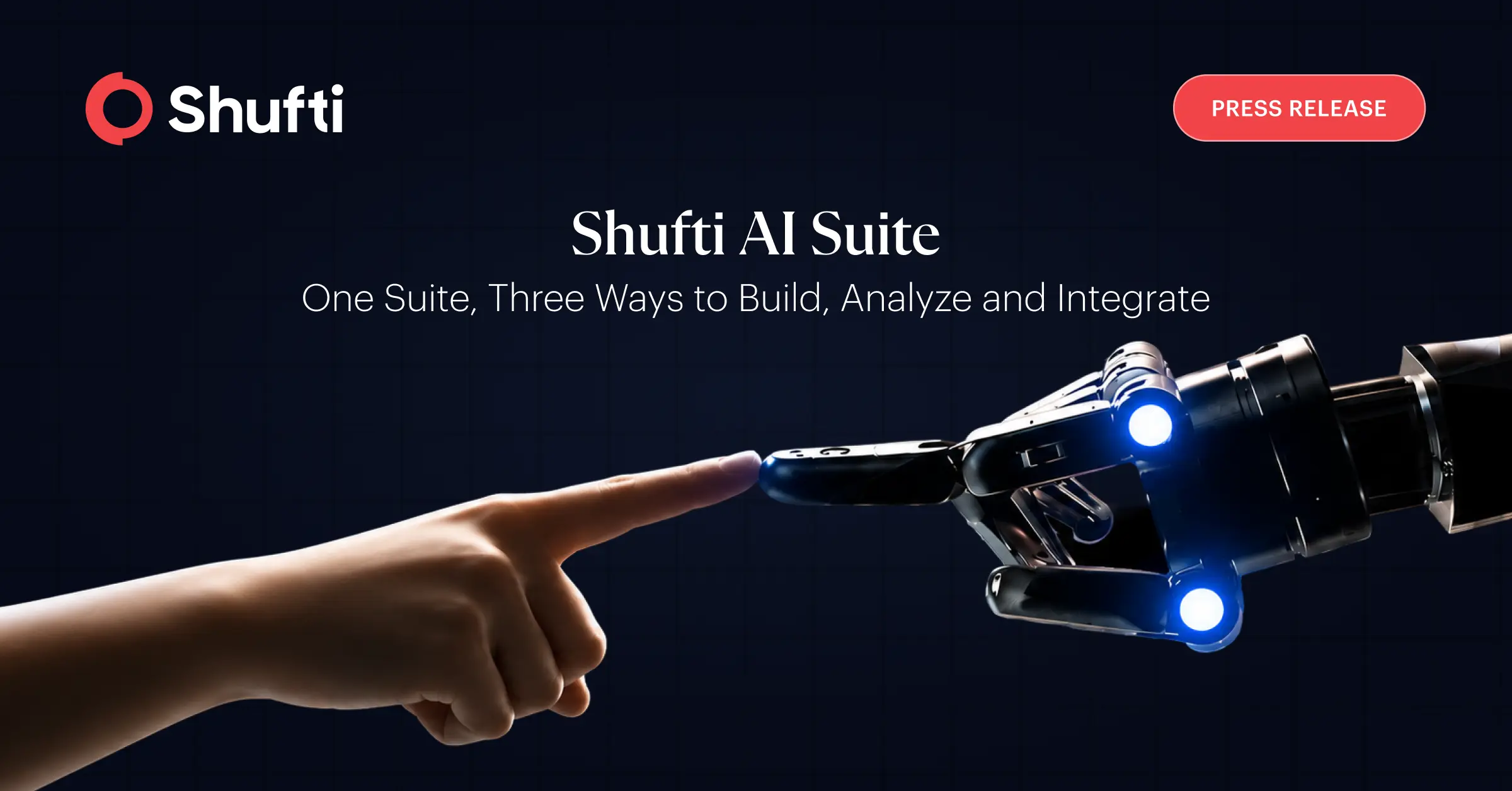 Shufti Launches AI Suite to Remove Friction from How Teams Build, Run, and Connect Identity Verification
