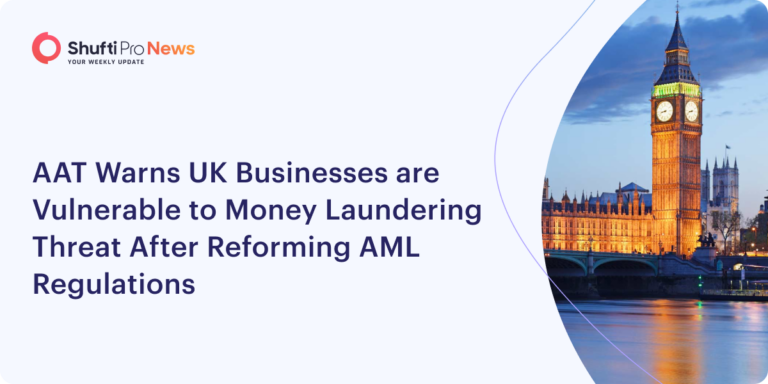 AAT Warns UK Businesses are Vulnerable to Money Laundering Threat After Reforming AML Regulations