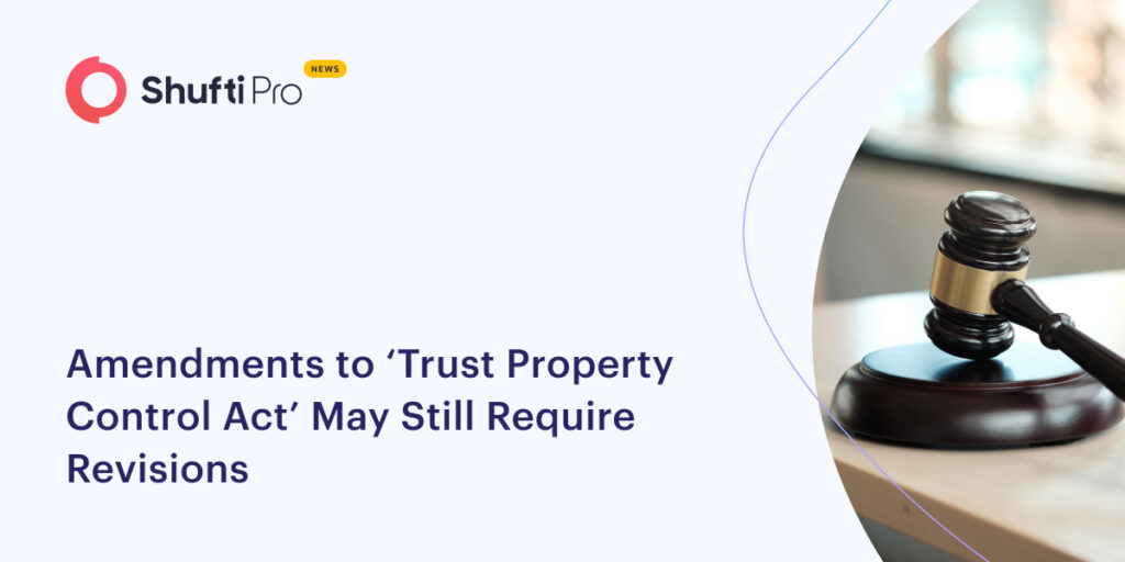 Amendments to ‘Trust Property Control Act’ May Still Require Revisions