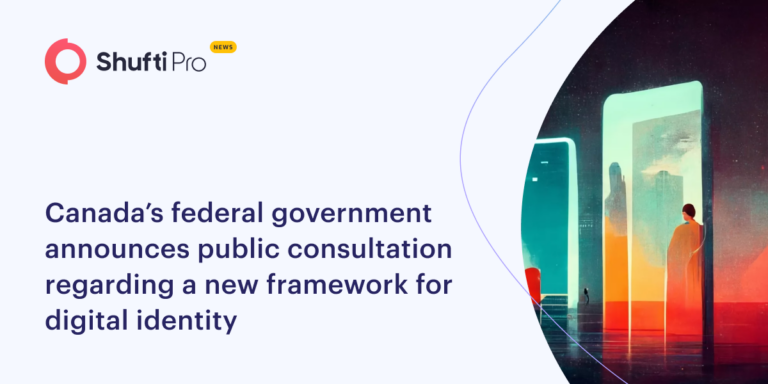 Canada’s Federal Government Announces Public Consultation Regarding a New Framework for Digital Identity