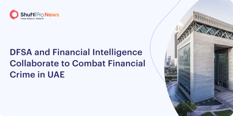 DFSA and Financial Intelligence Collaborate to Combat Financial Crime in UAE