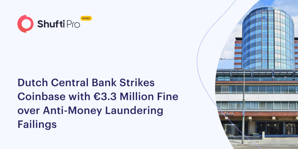Dutch Central Bank Strikes Coinbase with €3.3 Million Fine over Anti-Money Laundering Failings