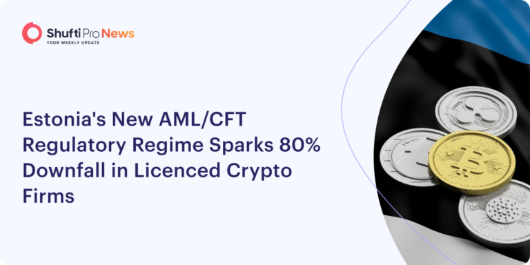 Estonia’s New AML/CFT Regulatory Regime Sparks 80% Downfall in Licensed Crypto Firms