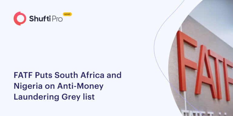 FATF puts South Africa and Nigeria on Anti Money Laundering Gray list