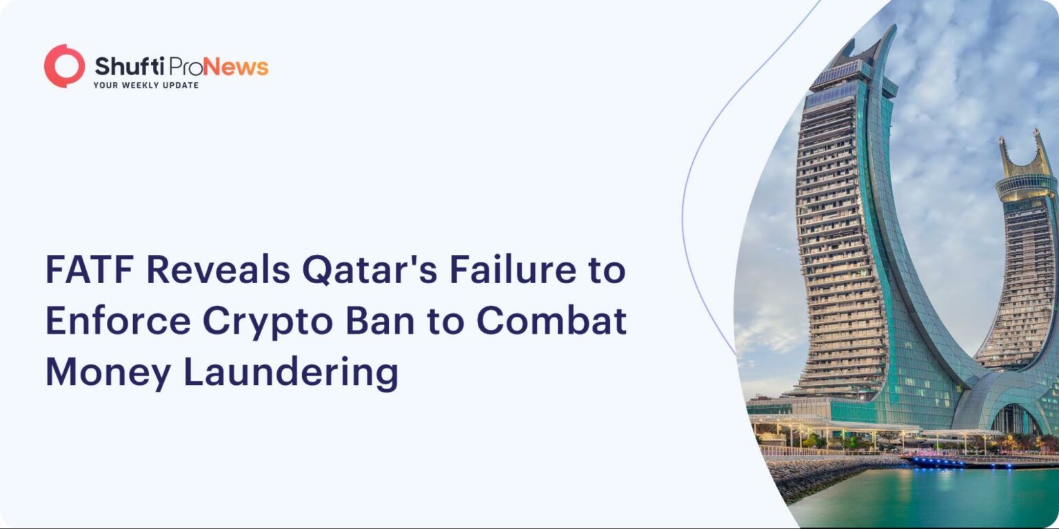FATF Reveals Qatar’s Failure to Enforce Crypto Ban to Combat Money Laundering