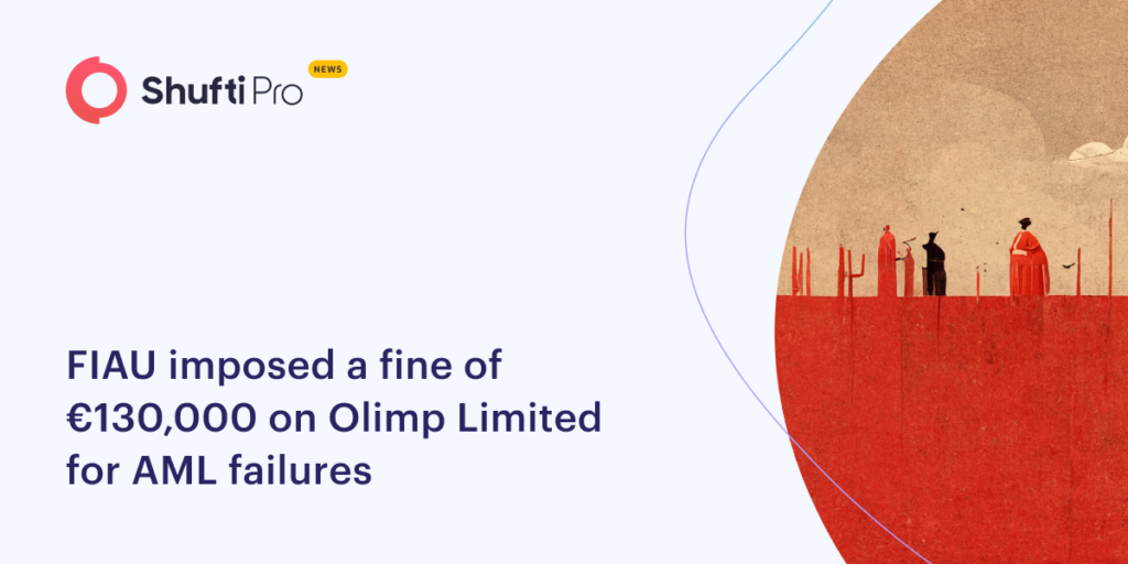 FIAU Imposed a Fine of €130,000 on Olimp Limited for AML Failures