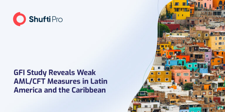 GFI Study Reveals Weak AML/CFT Measures in Latin America and the Caribbean