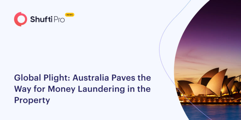 Global Plight: Australia Paves the Way for Money Laundering in the Property