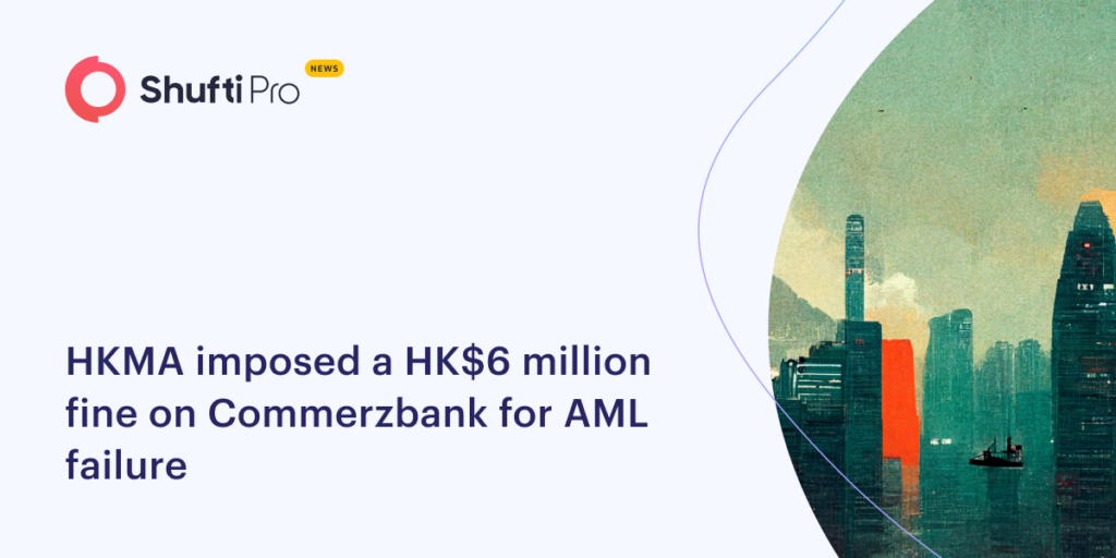 HKMA imposed a HK$6 million fine on Commerzbank for AML Failure