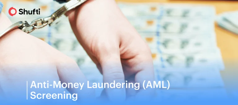 Anti-Money Laundering (AML) Screening