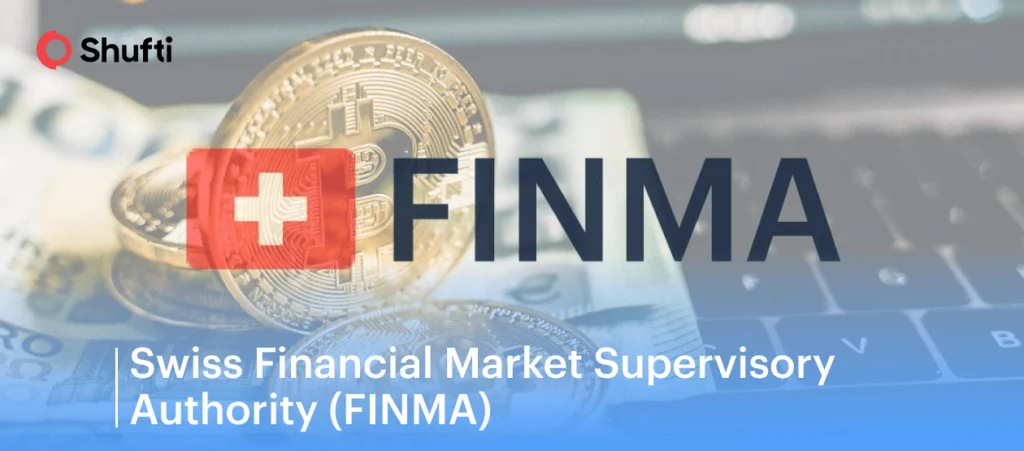 Swiss Financial Market Supervisory Authority (FINMA)