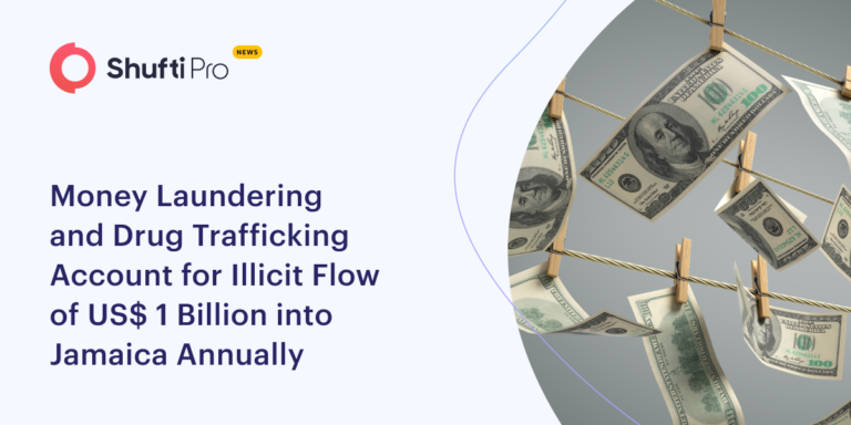 Money Laundering and Drug Trafficking Account for Illicit Flow of US$ 1 Billion into Jamaica Annually