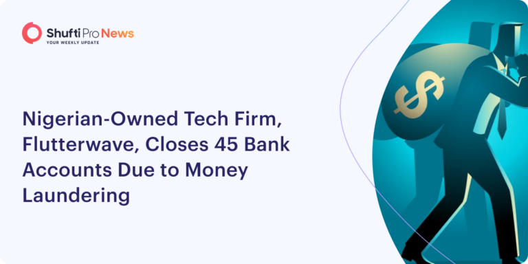 Nigerian-Owned Tech Firm, Flutterwave, Closes 45 Bank Accounts Due to Money Laundering