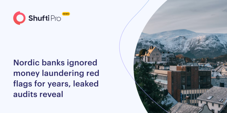 Nordic Banks Ignored Money Laundering Red Flags for Years, Leaked Audits Reveal