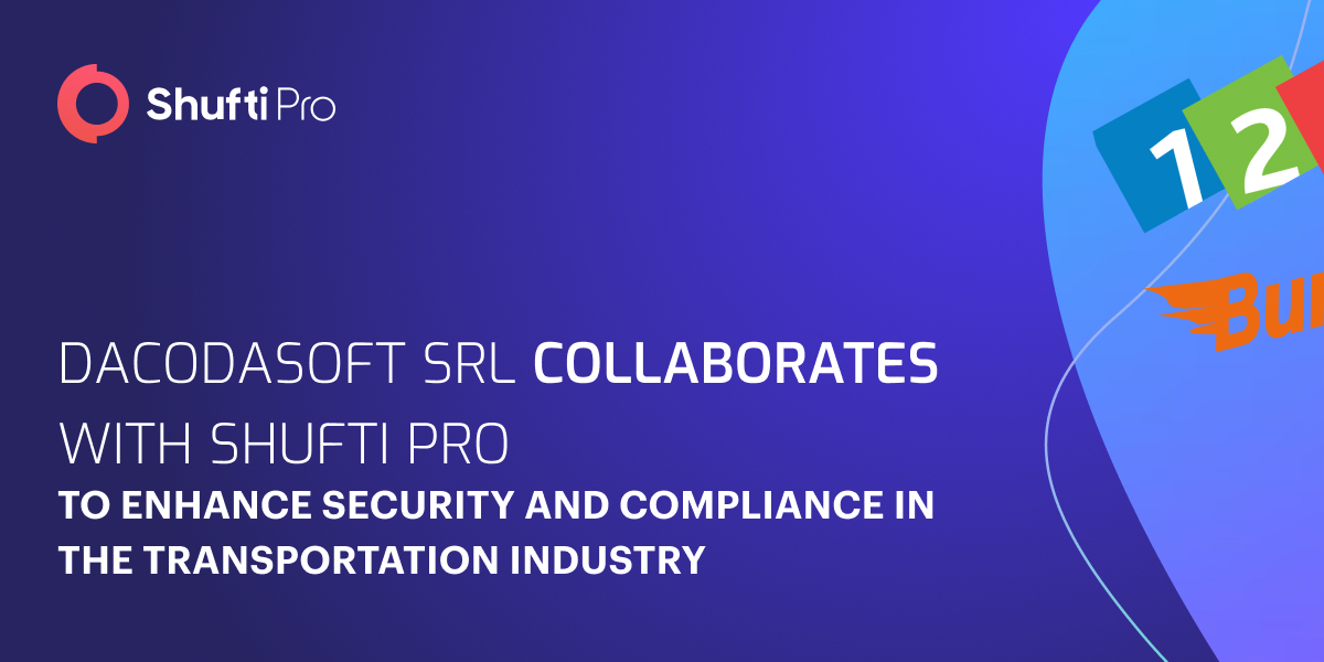 Dacodasoft SRL Collaborates with Shufti to Enhance Security and Compliance in the Transportation Industry