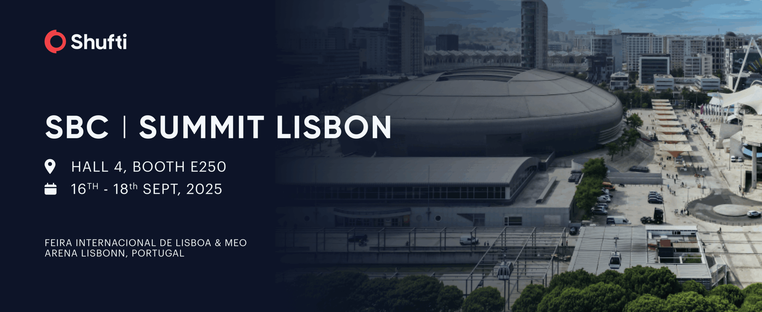 Shufti to Join Global iGaming and Fintech Leaders at SBC Summit Lisbon 2025 Shufti to Join Global iGaming and Fintech Leaders at SBC Summit Lisbon 2025