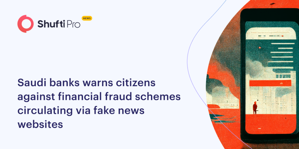 Saudi Bank Warns Citizens Against Financial Fraud Schemes Circulating via Fake News Websites