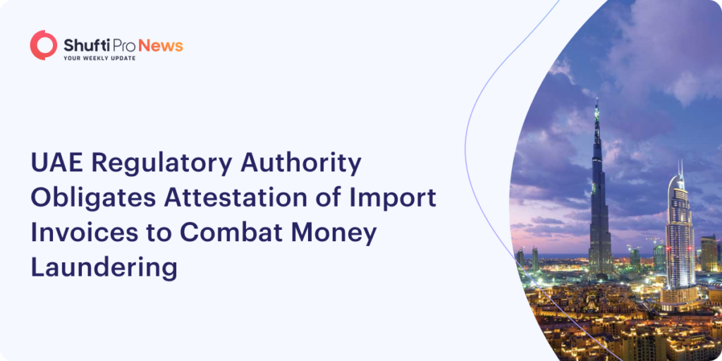 UAE Regulatory Authority Enforces Import Invoice Verification to Fight