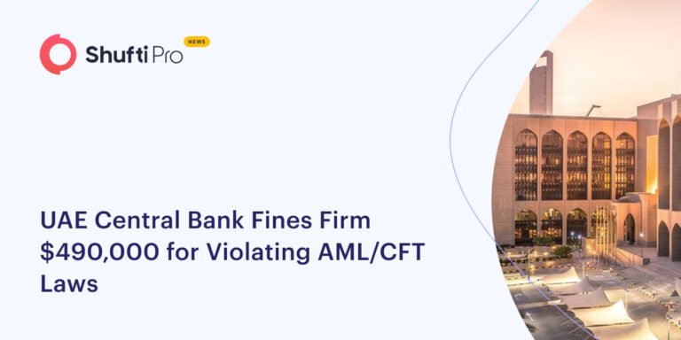 UAE Central Bank Fines Firm $490,000 for Violating AML/CFT laws