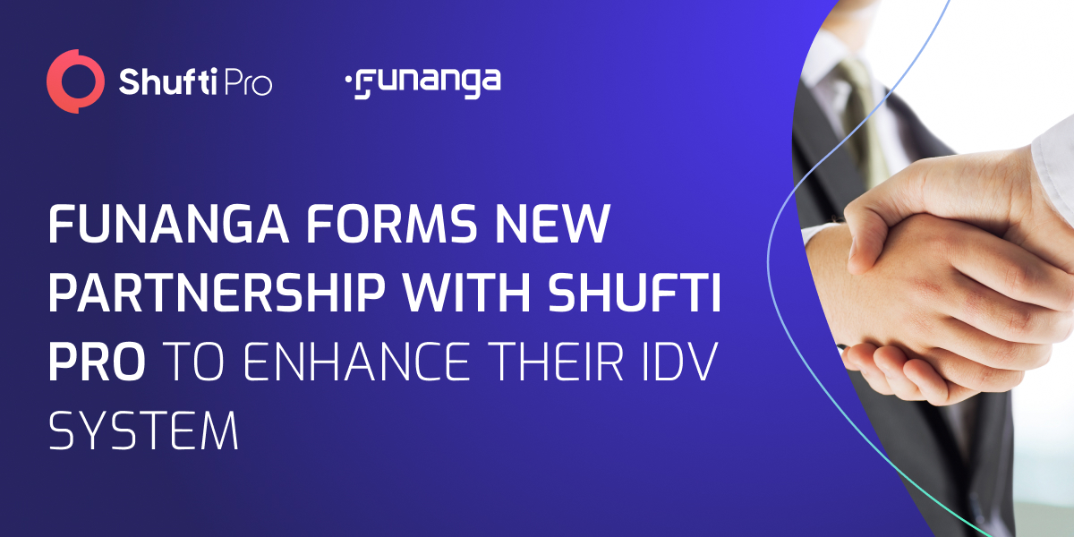 Funanga Chooses Shufti’s IDV Solutions to Combat Fraudulent Activities