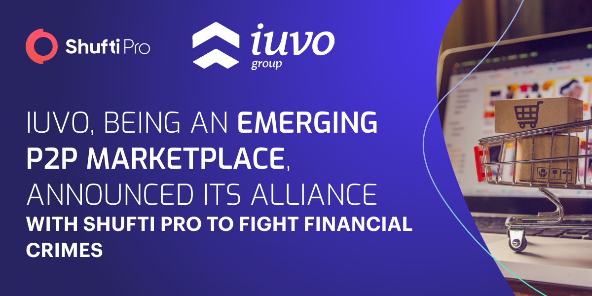 Iuvo Joins Forces with Shufti to Eliminate Financial Crimes in the P2P Marketplaces