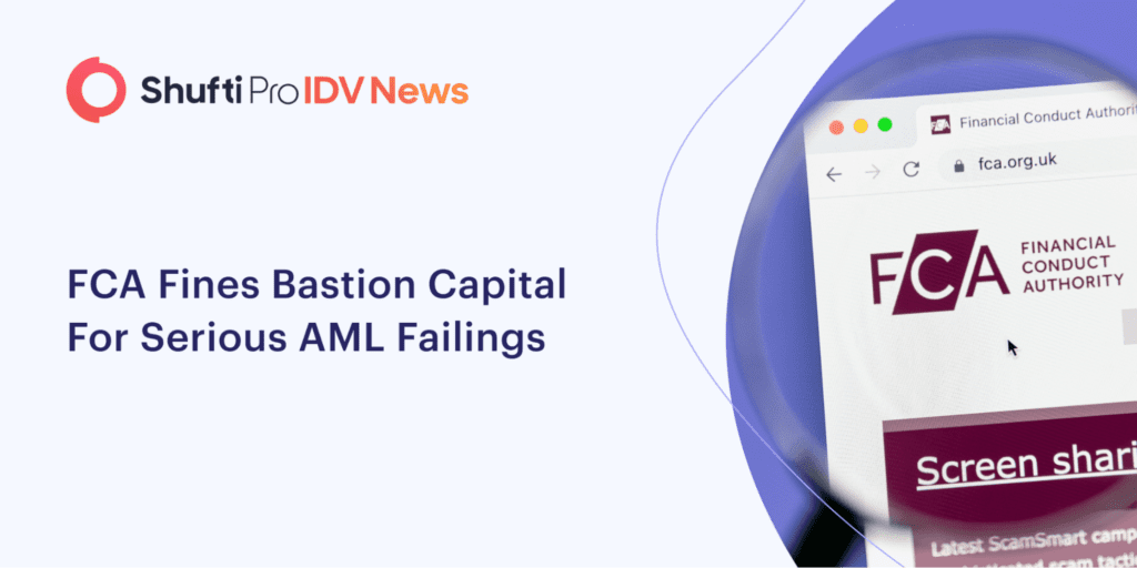 FCA Fines Bastion Capital For Serious AML Failings