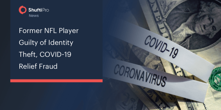 Former NFL Player Guilty of Identity Theft, COVID-19 Relief Fraud