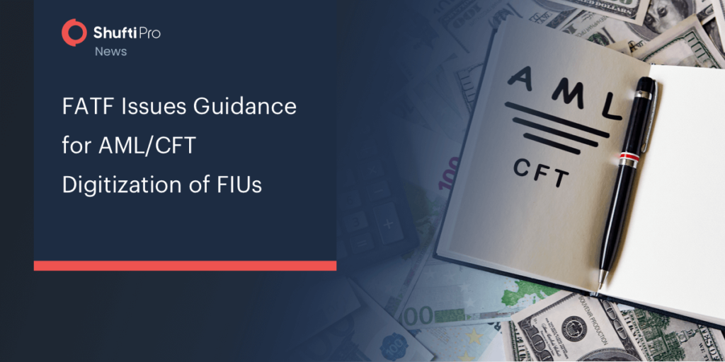 FATF Issues Guidance for AML/CFT Digitization of FIUs